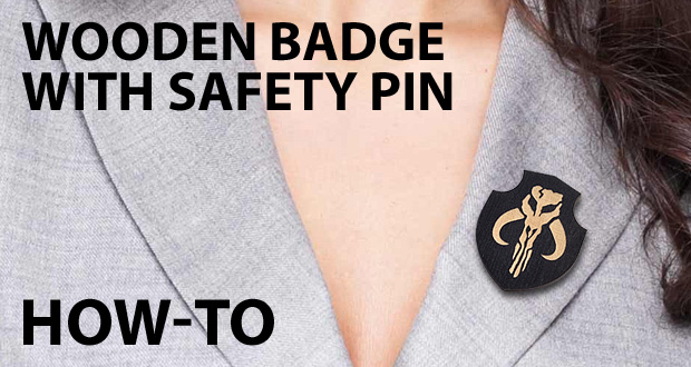 How-to: Wooden badge with safety pin