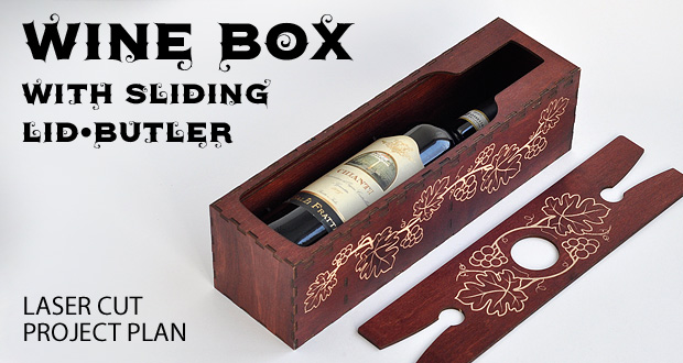 Wine box has a sliding cover. Lid can be used like a butler for two glasses. You can make different engraving both sides of lid-butler. Wine butler makes carrying and serving your favorite wine and glasses easy.