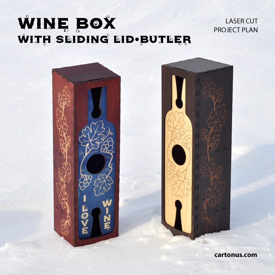 Wine box has a sliding cover. Lid can be used like a butler for two glasses. 
You can make different engraving both sides of lid-butler. 
Wine butler makes carrying and serving your favorite wine and glasses easy. 