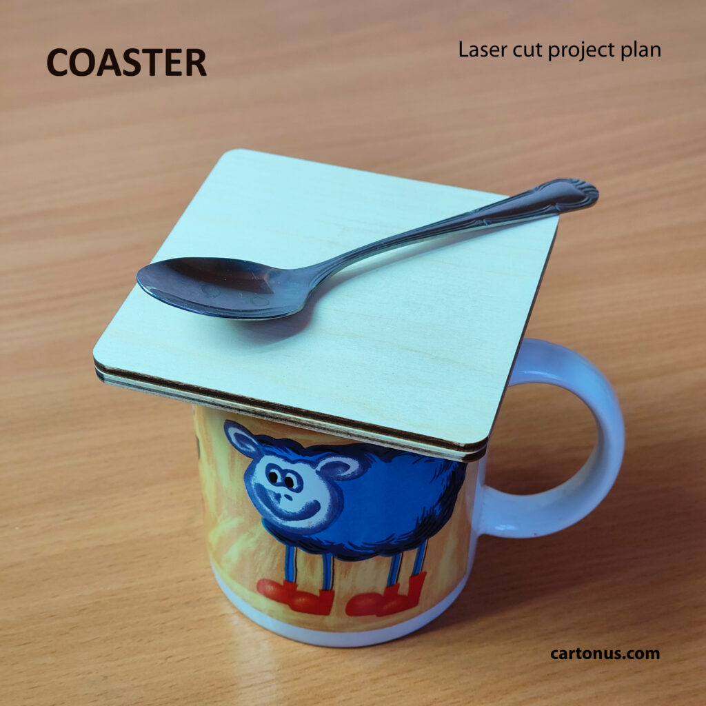 Mug Coaster - Laser Cutting Project
